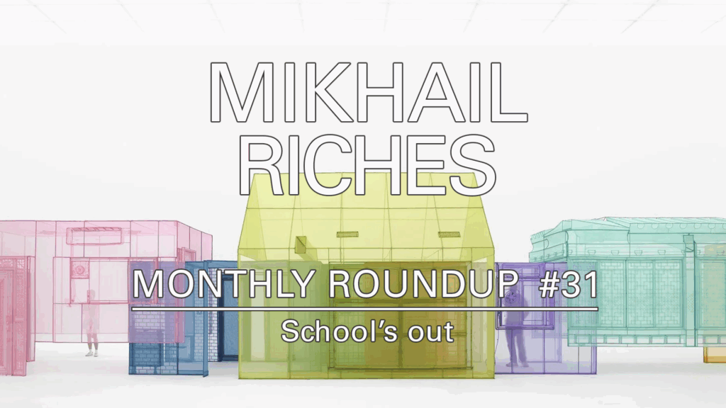 MIKHAIL RICHES Monthly Newsletter Cover 31